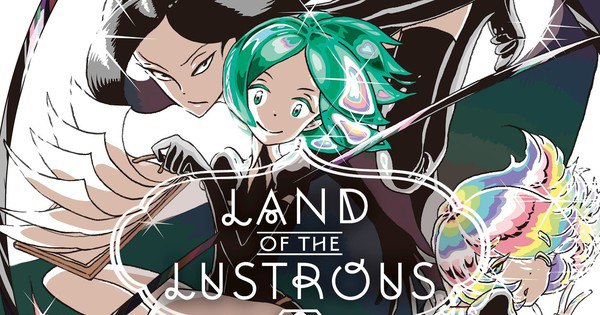 Land of the Lustrous: A Grand Prize Victory in Japanese Sci-Fi/Fantasy!