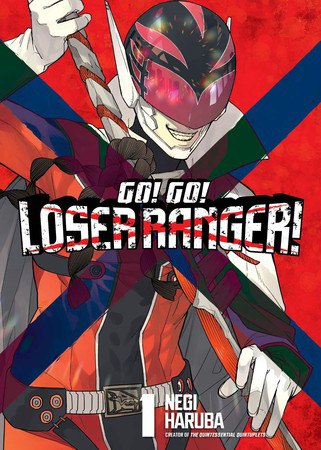 Go, Go, Loser Ranger