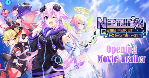 Neptunia Game Maker R:Evolution Launches on Steam This Year – Exciting Details Inside