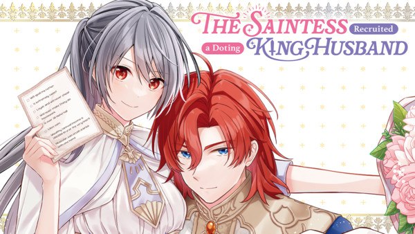 Illustration for The Saintess Recruited a Doting King Husband