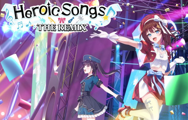 Heroic Songs: the Remix!