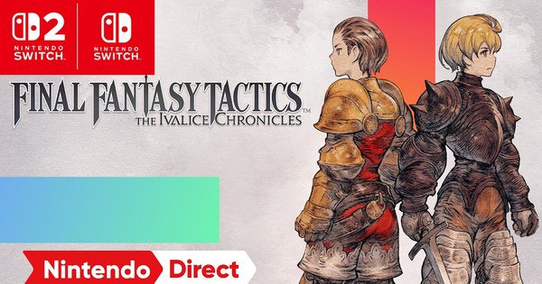 Final Fantasy Tactics Remaster Trailer Unveils Epic Story Highlights